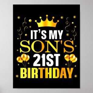 Its My Sons 21st Birthday Happy Birthday 21 Years Poster