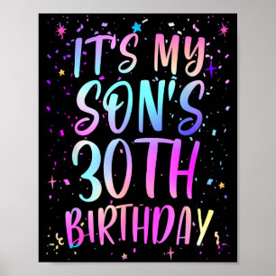Its My Sons 30th Birthday Colorful Happy 30 Years  Poster