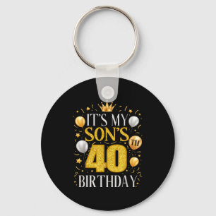 Its My Sons 40th Birthday Gifts 40 Year Old Birthd Key Ring