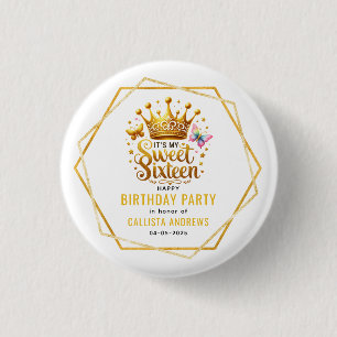 its my sweet sixteen 16 th birthday 3 cm round badge