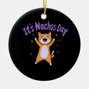 It's Nacho's Day Cute Cat Humour for Cat Lovers Ceramic Tree Decoration