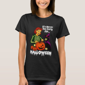 Its Never Too Early for Halloween Cat Pumpkin Jack T-Shirt