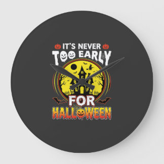 It's Never Too Early for Halloween Haunted House Large Clock