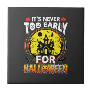 It's Never Too Early for Halloween Haunted House Tile