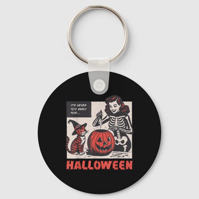 Its Never Too Early For Halloween Jack O Lantern S Key Ring (Front)