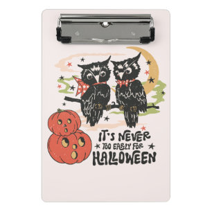 It's Never Too Early For Halloween Mini Clipboard