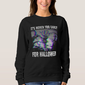It's Never Too Early For Halloween Vaporwave Zombi Sweatshirt