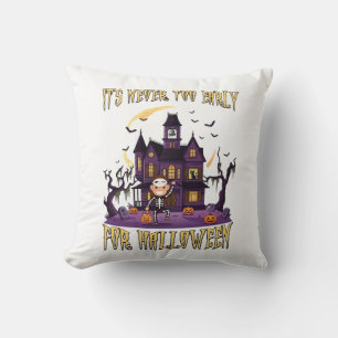 Its Never Too Early Halloween Haunted House Skelet Cushion