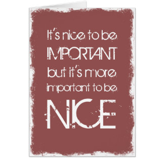 It's nice to be important...