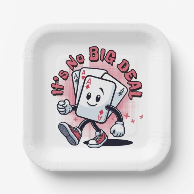 It's No Big Deal Paper Plate (Front)