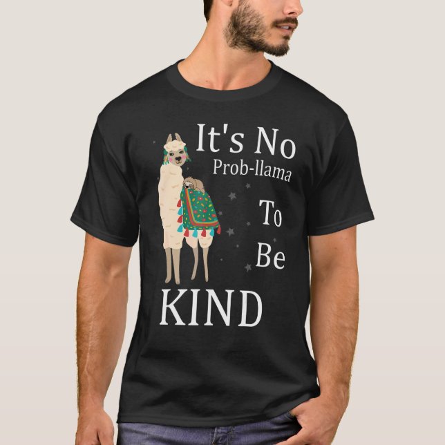 It's No Prob Llama To Be Kind unity day wear orang T-Shirt (Front)