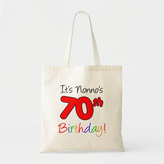It's Nonno's 70th Birthday Fun and Colourful Tote (Front)