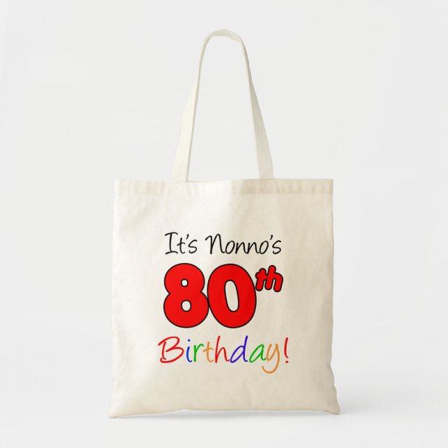 It's Nonno's 80th Birthday Fun and Colourful Tote (Front)