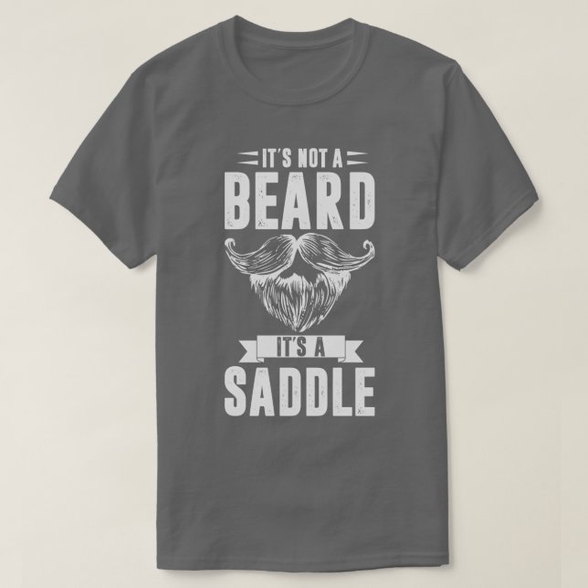 Its not a beard T-Shirt (Design Front)