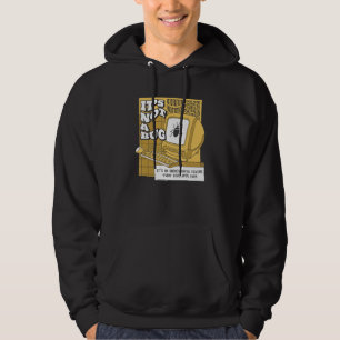It's Not A Bug Undocumented Feature Coder Software Hoodie