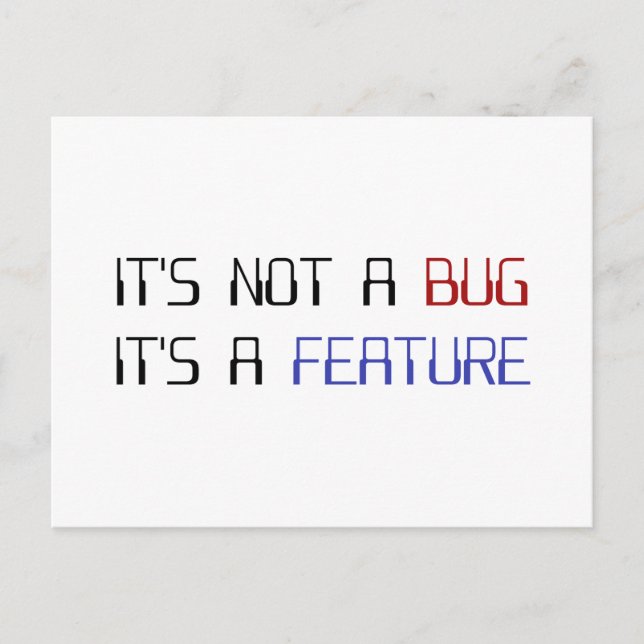 It's Not a Coding Bug It's a Programming Feature Postcard (Front)