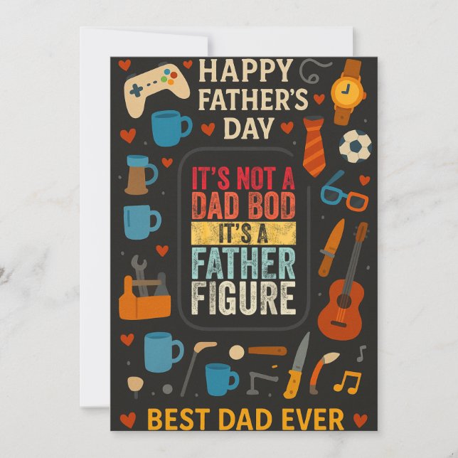 Its Not A Dad Bob Its A Father Figure Fathers Day  Invitation (Front)