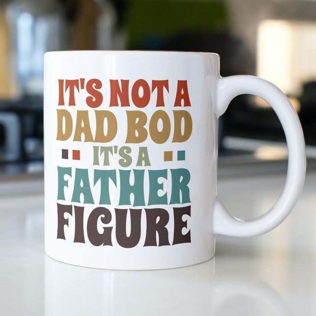 Its Not a Dad bod Its a Father Figure Fathers Day Large Coffee Mug (Creator Uploaded)