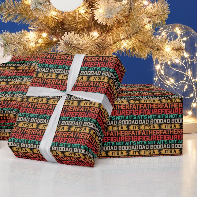 It's Not A Dad Bod It's A Father Figure Funny Wrapping Paper (Holidays)