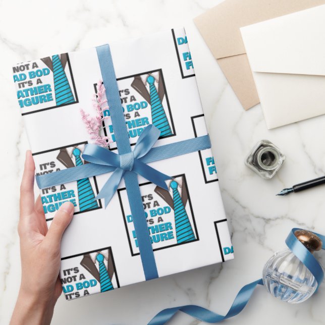 It's Not A Dad Bod It's A Father Figure Wrapping Paper (Gifting)