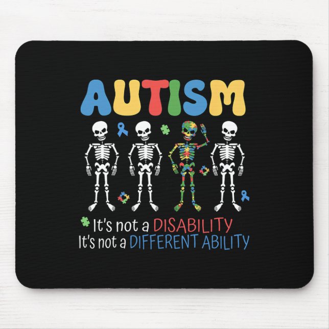 Its Not A Disability Different Ability Autism Awar Mouse Mat (Front)