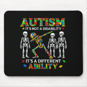 Its Not A Disability Its Different Ability for Mouse Mat
