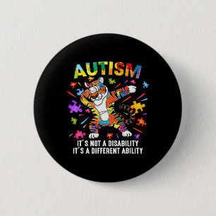 It's Not A Disability Tiger Autism Awareness 6 Cm Round Badge