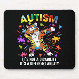 It's Not A Disability Tiger Autism Awareness Mouse Mat