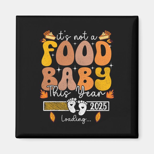 Its Not A Food  Magnet (Front)