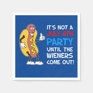 It's Not A July 4th Party Until Wieners Hot Dog Napkin