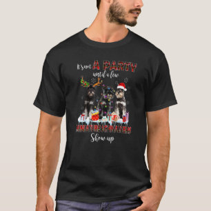 Its Not A Party Until A Few Miniature Schnauzers S T-Shirt