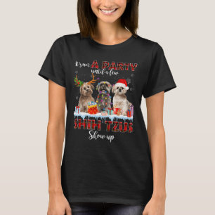 It's Not A Party Until A Few Shih Tzus Santa Show  T-Shirt