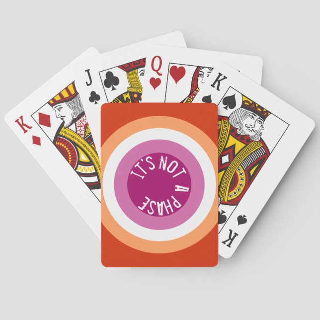 It's not a phase. lesbian - playing cards (Back)