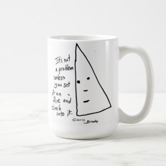 "It's not a problem" mug
