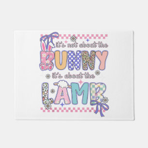 It's Not About The Bunny Christian Jesus Lamb Bibl Doormat