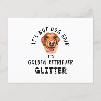 Its Not Dog Hair Its GOLDEN RETRIEVER Glitter Funn Announcement Postcard