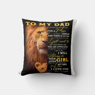It's Not Easy For A Man To Raise A Child - To Dad Cushion