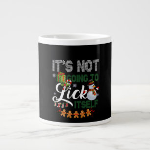 It's Not Going To Lick Itself Snowman Large Coffee Mug