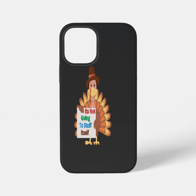 Its Not Going To Stuff Itself iPhone Case (Back)