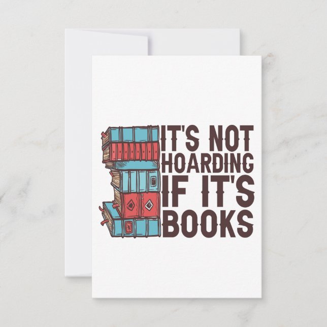It's Not Hoarding If it's Books Funny Book Lover  Thank You Card (Front)