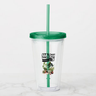 It's not hoarding if it's plants acrylic tumbler