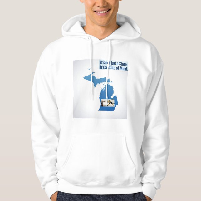 It's Not Just a State. It's a State of Mind Hoodie (Front)