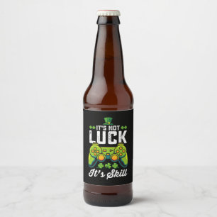 It's Not Luck It's Skill Gaming St Patrick's Day Beer Bottle Label
