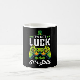 It's Not Luck It's Skill Gaming St Patrick's Day Coffee Mug