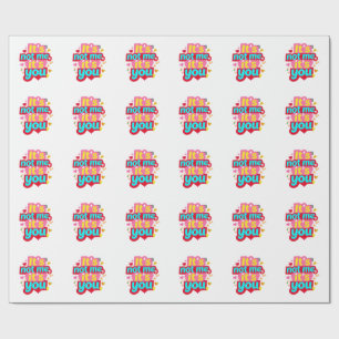 It's Not Me It's You Funny Anti Valentine Graphic Wrapping Paper