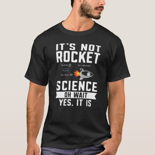 Its Not Rocket Science Aerospace Engineer Equation T-Shirt (Front)