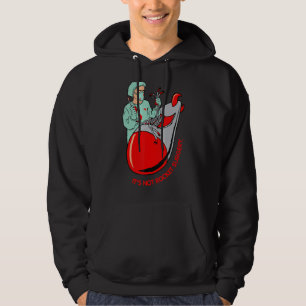 It's Not Rocket Surgery Doctor Of Medicine Surgeon Hoodie