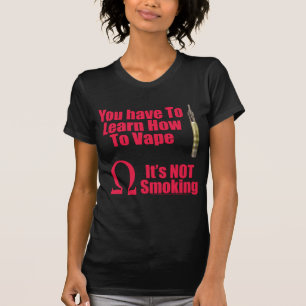 It's NOT smoking T-Shirt