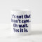 It's Not That I Don't Care. Oh Wait. Yes It Is.