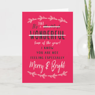 It's Not That Wonderful Empathy Card